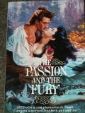 The Passion and the Fury (Southeners, Bk 4)