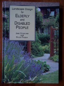 Landscape Design for Elderly and Disabled People