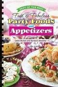 Fast & Fabulous Party Foods and Appetizers
