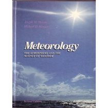 Meteorology: The atmosphere and the science of weather