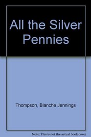 All the Silver Pennies