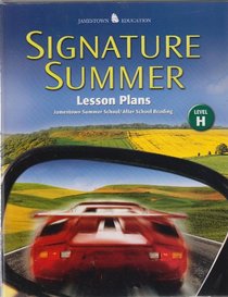 Signature Summer Lesson Plans Level H