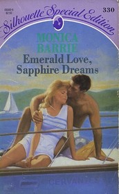 Emerald Love, Sapphire Dreams  (Silhouette Special Edition, No 330)