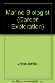 Marine Biologist (Career Exploration)