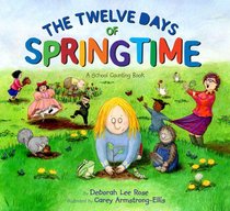 The Twelve Days of Springtime: A School Counting Book