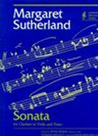 Margaret Sutherland: Sonata for Clarinet or Viola and Piano (Currency Master)