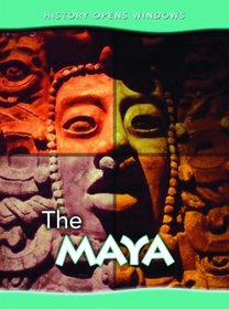 The Maya (History Opens Windows)