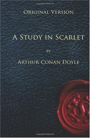 A Study in Scarlet - Original Version