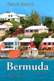 Visitor's Guide to Bermuda - 4th Edition