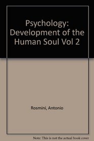 Psychology, Volume 2: Development of the Human Soul (Vol 2)