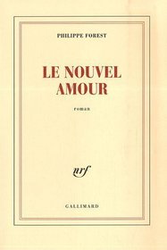 Le nouvel amour (French Edition)