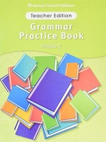 Colllections Grade 2 Grammar Practice Book Teacher's Edition Grade 2