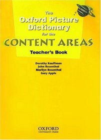 The Oxford Picture Dictionary for the Content Areas (Teacher's Book)
