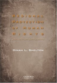 Regional Protection of Human Rights Documentary Supplement