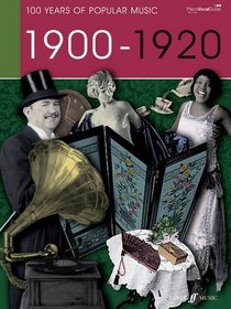 100 Years of Popular Music, 1900: (Piano, Vocal, Guitar)