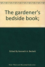 The gardener's bedside book;