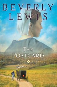 The Postcard (Amish Country Crossroads, Bk 1)