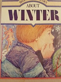 Winter (Beginning to Read About)