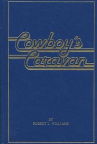 Cowboy's Caravan