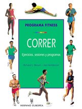 Correr/ Fitness Running: Programa Fitness/ Fitness Program (Herakles) (Spanish Edition)