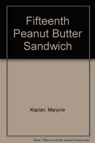 Fifteenth Peanut Butter Sandwich