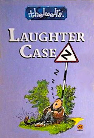 Thelwell Laughter Case: Brat Race / Thelwell Goes West / the Effluent Society / Belt Up