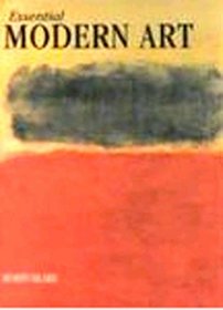 History of Modern Art (Essential Art)