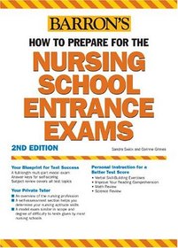 How to Prepare for the Nursing School Entrance Exams (Barron's How to Prepare for the Nursing School Entrance Exams)