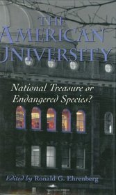 The American University: National Treasure or Endangered Species?