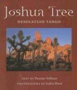 Joshua Tree: Desolation Tango (Desert Places)