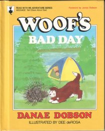 Woof's Bad Day (Read With Me Adventure Series)