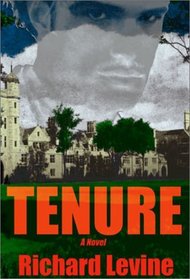 Tenure: A Novel