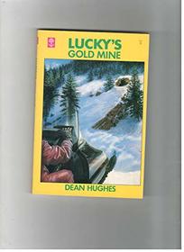 Lucky's Gold Mine (Lucky Ladd Series: Book 3)