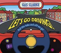 Let's Go Driving! (Novelty Book)