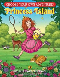 Princess Island (Choose Your Own Adventure. Dragonlarks)