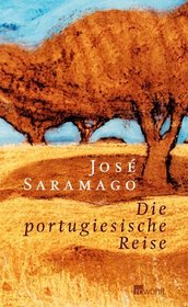Die portugiesische Reise.