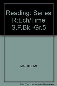 Reading: Series R;Ech/Time S.P.Bk.-Gr.5