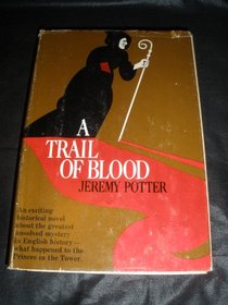 A trail of blood