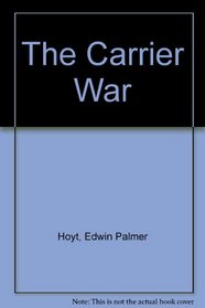 The Carrier War