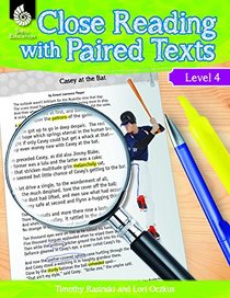 Close Reading with Paired Texts Level 4 (Close Reading with Paired Texts Level 2)