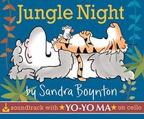 Jungle Night (soundtrack with Yo-Yo Ma) (Boynton on Board)