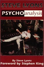 Steve Lyons : PSYCHOanalysis