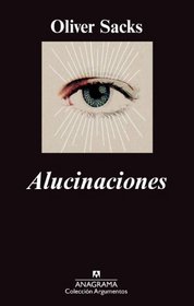 Alucinaciones (Spanish Edition)