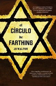 El circulo de farthing/ Farthing (Linea Maestra) (Spanish Edition)