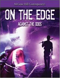 On the Edge: Against All Odds