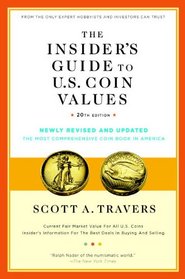 The Insider's Guide to U.S. Coin Values, 20th Edition