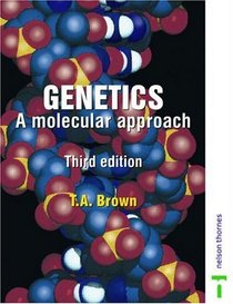 Genetics: A Molecular Approach