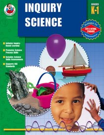 Inquiry Science, Grades K-1 (Inquiry Science)