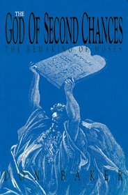 The God of Second Chances: Library Edition