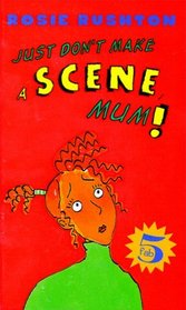 Fab Five: Don't Make a Scene, Mum - Book #1 (Fab 5)